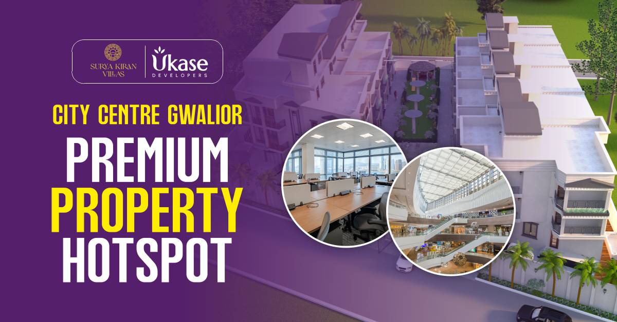 City Centre Gwalior Property Boom